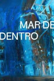 Poster for Mar de Dentro