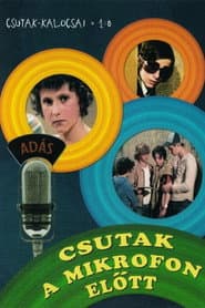 Poster for Csutak a mikrofon elött
