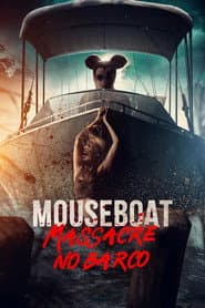 Poster for Mouseboat - Massacre no Barco