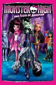 Poster for Monster High: Uma Festa de Arrepiar