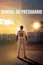 Poster for Manual do Presidiário