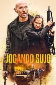 Poster for Jogando Sujo