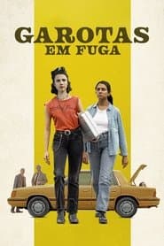 Poster for Garotas em Fuga
