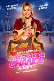 Poster for Uma Segunda Chance: Rivais!