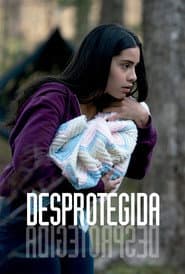 Poster for Desprotegida