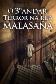Poster for O 3º Andar: Terror na Rua Malasaña