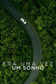 Pôster de Era uma Vez um Sonho