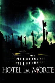 Poster for Hotel da Morte