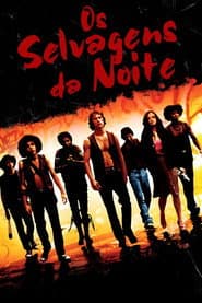 Pôster de Os Selvagens da Noite