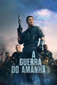 Poster for A Guerra do Amanhã