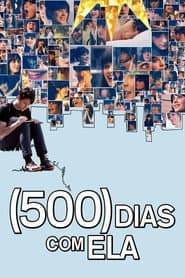 Poster for (500) Dias com Ela