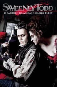 Pôster de Sweeney Todd: O Barbeiro Demoníaco da Rua Fleet