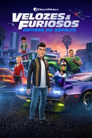 Poster for Velozes e Furiosos: Espiões do Asfalto