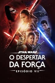 Poster for Star Wars: O Despertar da Força