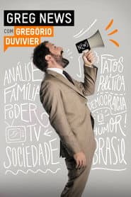 Pôster de GREG NEWS com Gregório Duvivier