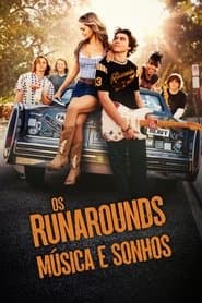 Pôster de Os Runarounds: Música e Sonhos