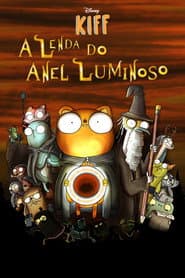 Poster for Kiff: A Lenda do Anel Luminoso