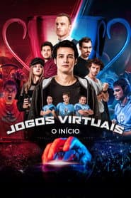 Poster for Jogos Virtuais: O Início