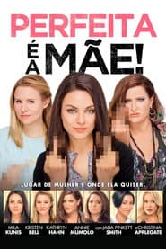 Pôster de Perfeita é a Mãe!