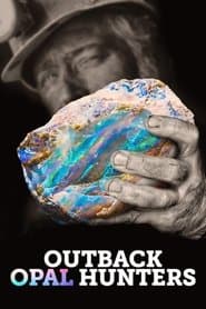 Pôster de Outback Opal Hunters