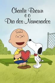 Pôster de Charlie Brown E O Dia Dos Namorados