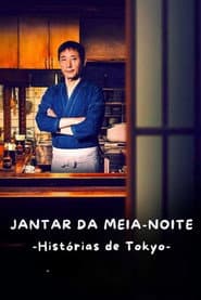 Pôster de Jantar da Meia Noite: Histórias de Tokyo