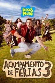 Poster for Luccas Neto em: Acampamento de Férias 3