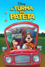 Pôster de A Turma do Pateta