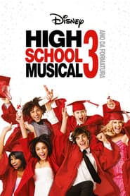 Poster for High School Musical 3: Ano da Formatura