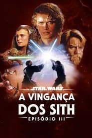 Pôster de Star Wars: Episódio III - A Vingança dos Sith