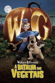 Pôster de Wallace & Gromit: A Batalha dos Vegetais