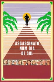Poster for Assassinato Num Dia de Sol