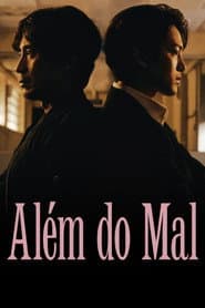 Poster for Além do Mal