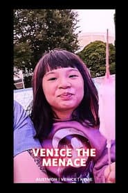 Poster for Venice, the Menace!
