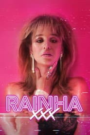 Poster for Rainha XXX