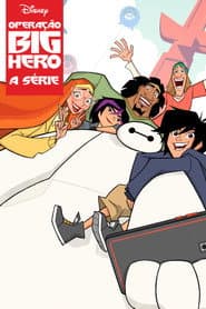 Pôster de Operação Big Hero: A Série