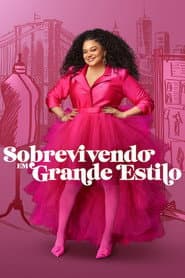Pôster de Sobrevivendo em Grande Estilo