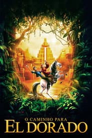 Pôster de O Caminho para El Dorado