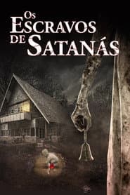 Poster for Os Escravos de Satanás
