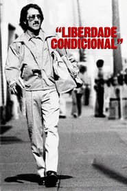 Poster for Liberdade Condicional
