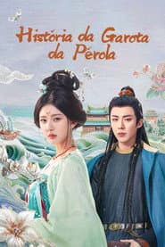Poster for A História da Garota Pérola