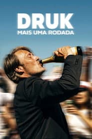 Poster for Druk: Mais Uma Rodada