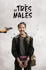 Pôster de Os Três Males