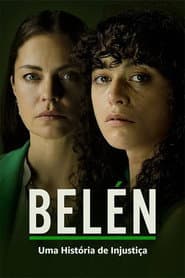 Poster for Belén: Uma História de Injustiça