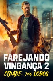 Pôster de Farejando Vingança 2: Cidade dos Lobos
