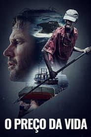 Poster for O Preço da Vida