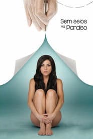 Poster for Sin senos sí hay paraíso