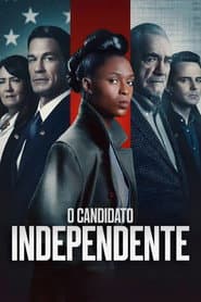 Poster for O Candidato Independente