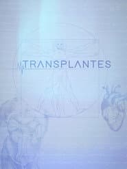 Pôster de Transplantes