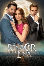 Pôster de El Renacer de Luna